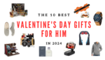 The 10 Best Valentine's Day gifts for him in 2024